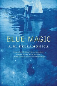 Book Alyx Dellamonica Blue Magic