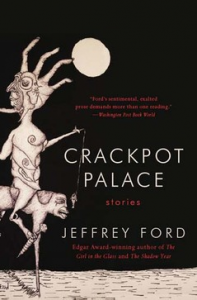 Book Jeffrey Ford Crackpot Palace