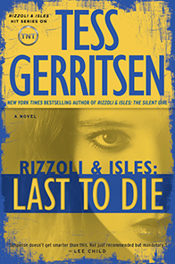 Book Tess Gerritsen Last to Die
