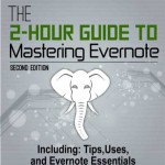 Reading "The 2 Hour Guide to Mastering Evernote" by Brandon Collins